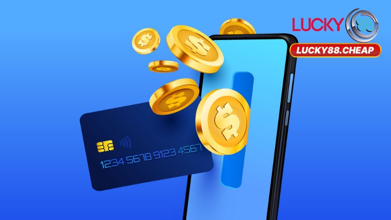 Nạp Tiền Lucky88
